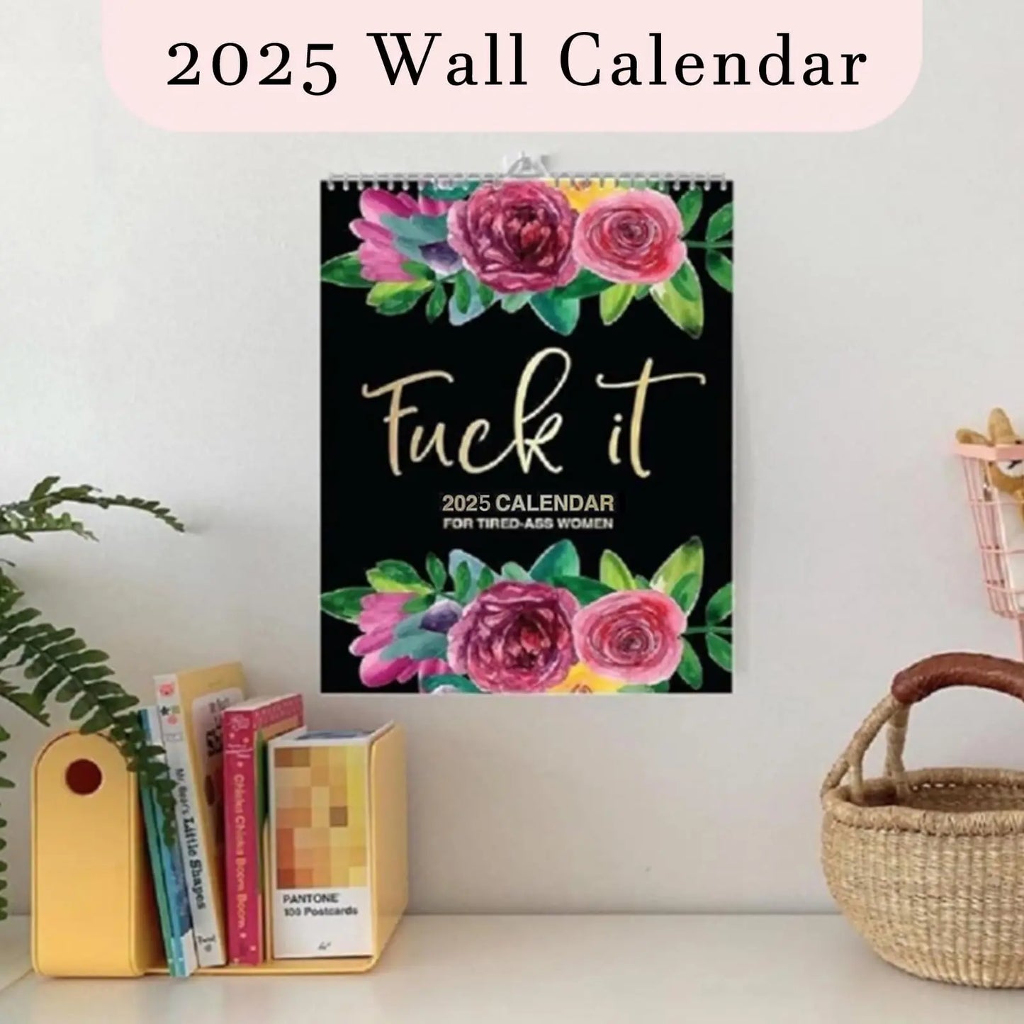 Tired As F*** Women Funny Wall Calendar